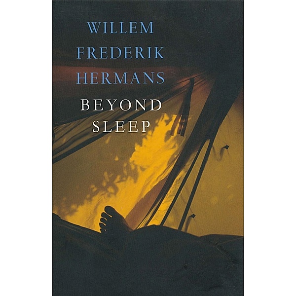 Beyond Sleep / The Overlook Press, Willem Frederik Hermans