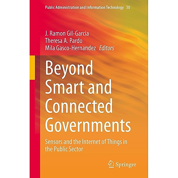 Beyond Smart and Connected Governments / Public Administration and Information Technology Bd.30
