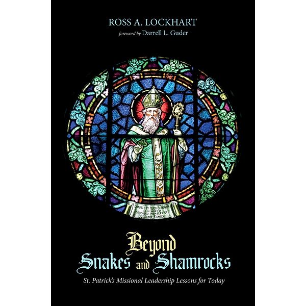 Beyond Snakes and Shamrocks, Ross A. Lockhart
