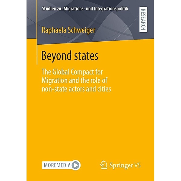 Beyond states / Studien zur Migrations- und Integrationspolitik, Raphaela Schweiger