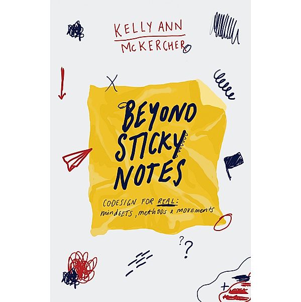 Beyond Sticky Notes, Kelly Ann McKercher