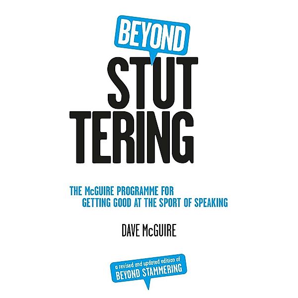 Beyond Stuttering, Dave McGuire