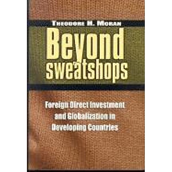 Beyond Sweatshops / Brookings Institution Press, Theodore H. Moran