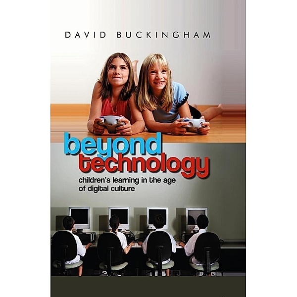 Beyond Technology, David Buckingham