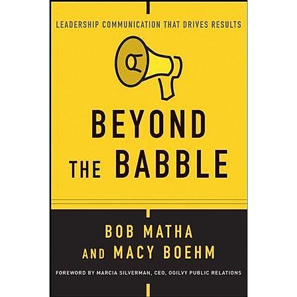Beyond the Babble, Bob Matha, Macy Boehm