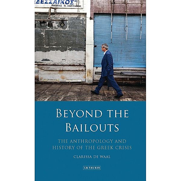 Beyond the Bailouts, Clarissa De Waal