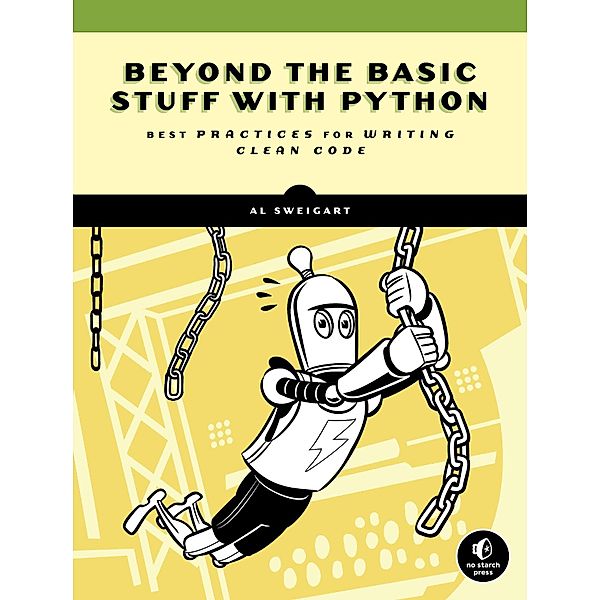 Beyond the Basic Stuff with Python, Al Sweigart