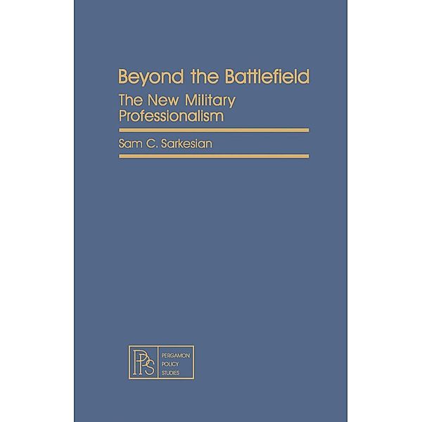 Beyond the Battlefield, Sam C. Sarkesian