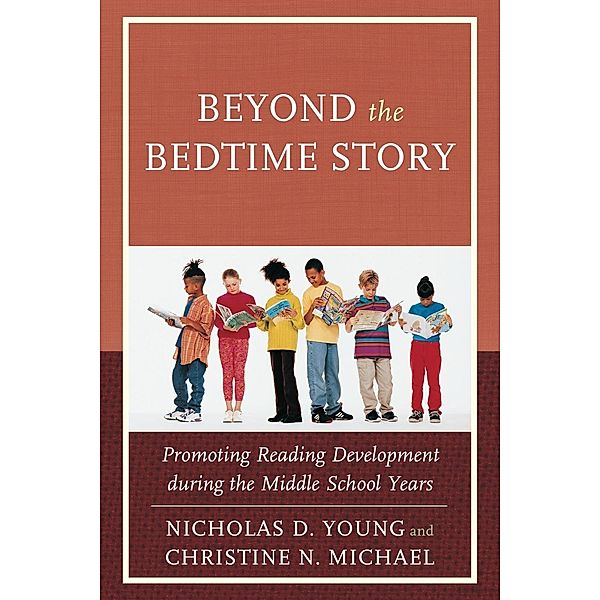 Beyond the Bedtime Story, Nicholas D. Young, Christine N. Michael