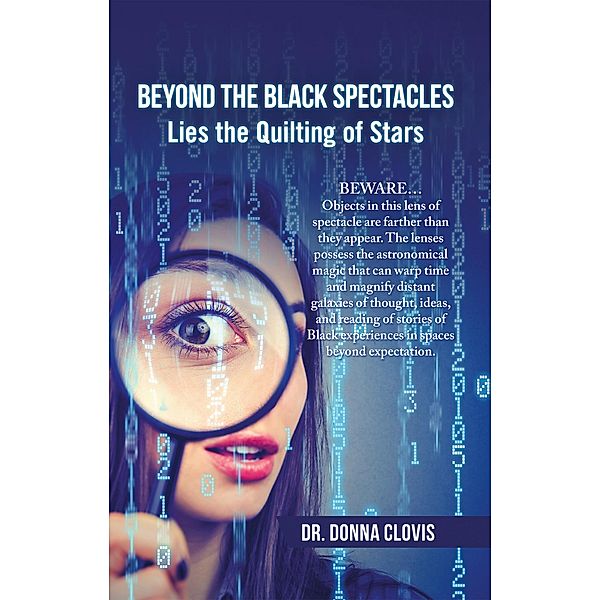 Beyond the Black Spectacles, Donna Clovis