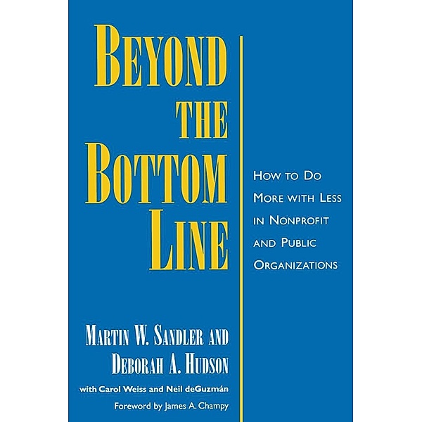 Beyond the Bottom Line, Martin W. Sandler, Deborah A. Hudson