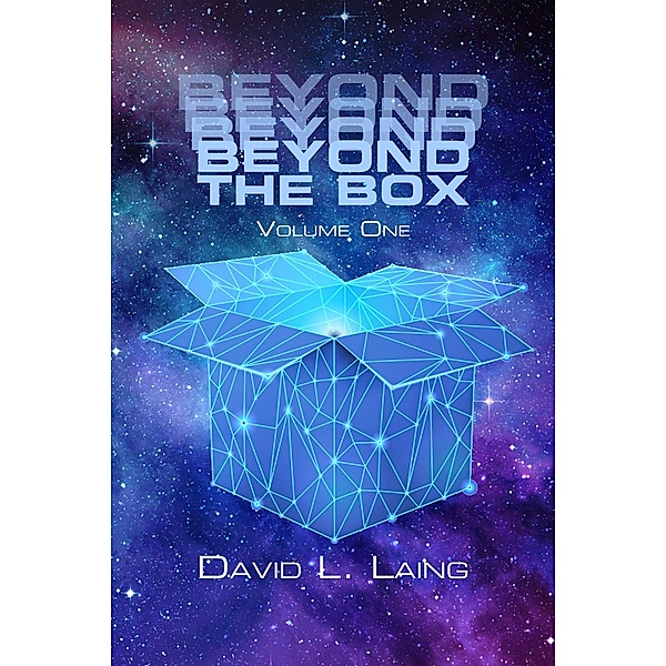Beyond the Box / Beyond the Box, David L. Laing
