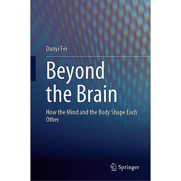 Beyond the Brain, Duoyi Fei