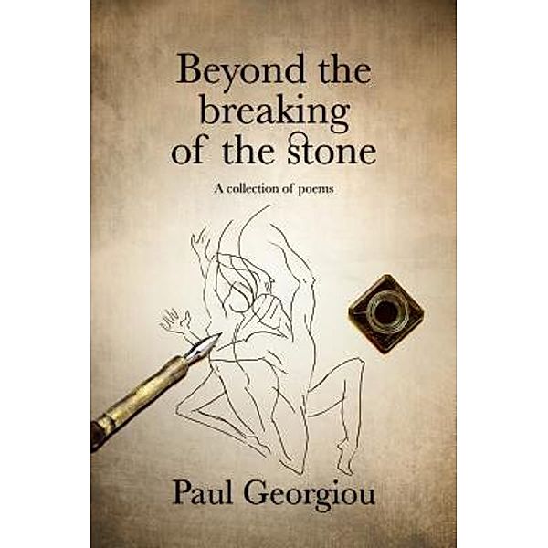 Beyond the breaking of the stone / Panarc International Ltd, Paul Georgiou