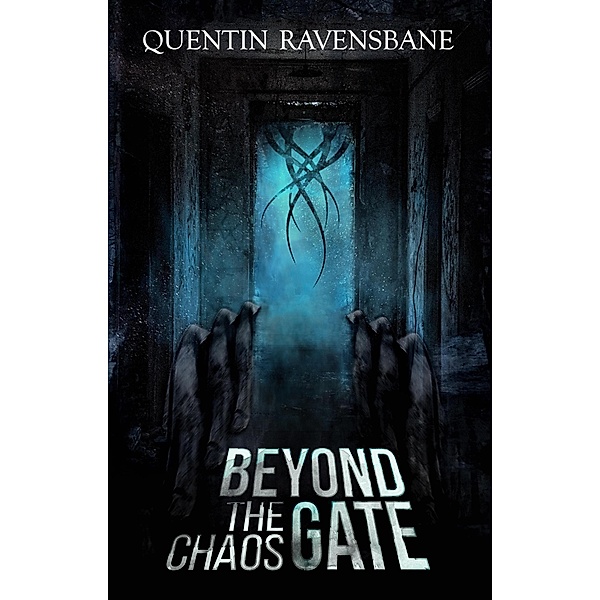 Beyond The Chaos Gate, Quentin Ravensbane