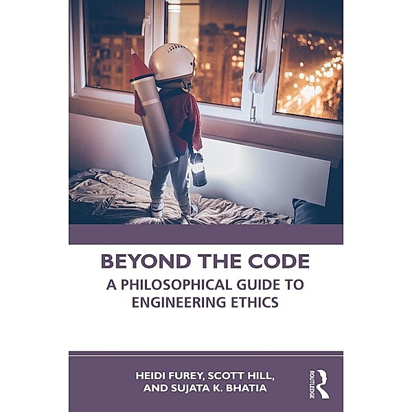 Beyond the Code, Heidi Furey, Scott Hill, Sujata K. Bhatia