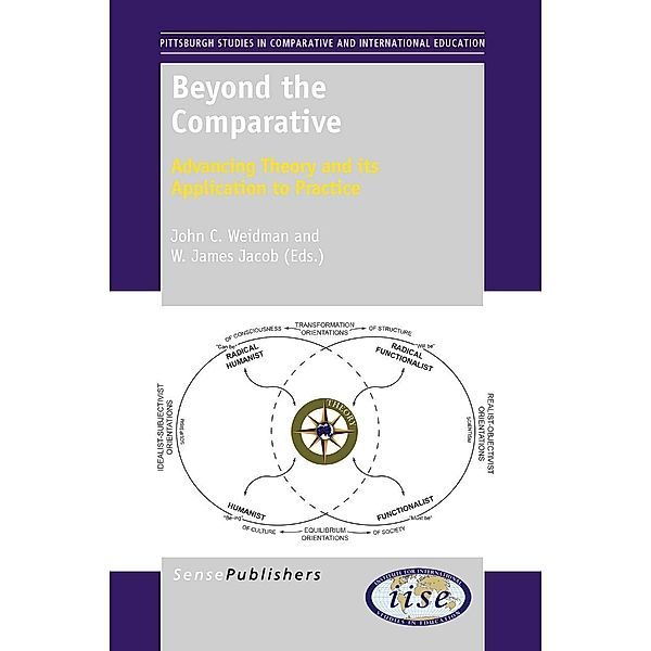 Beyond the Comparative / Pittsburgh Studies in Comparative and International Education Bd.1