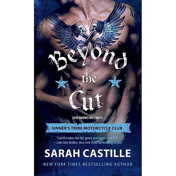 Beyond the Cut / The Sinner's Tribe Motorcycle Club Bd.2, Sarah Castille