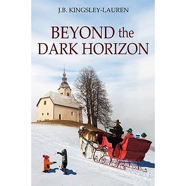 Beyond the Dark Horizon, J. B. Kingsley-Lauren