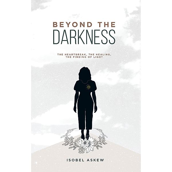 Beyond the Darkness, Isobel Askew