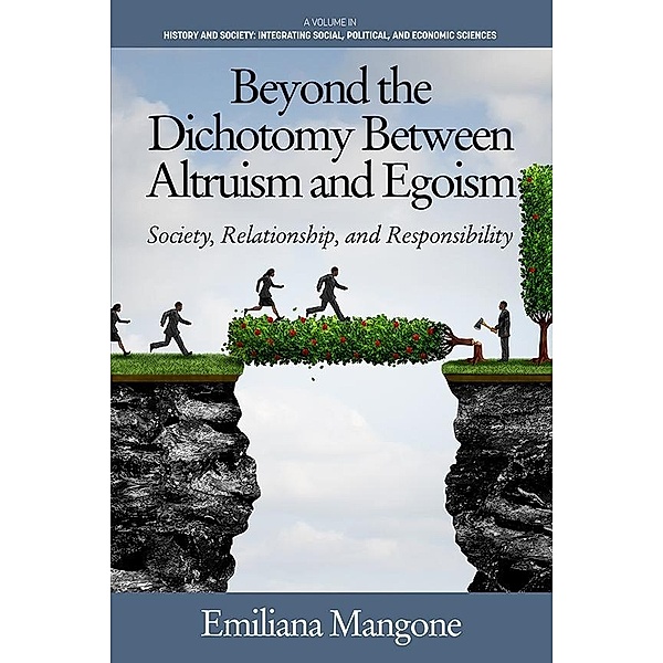 Beyond the Dichotomy Between Altruism and Egoism, Emiliana Mangone