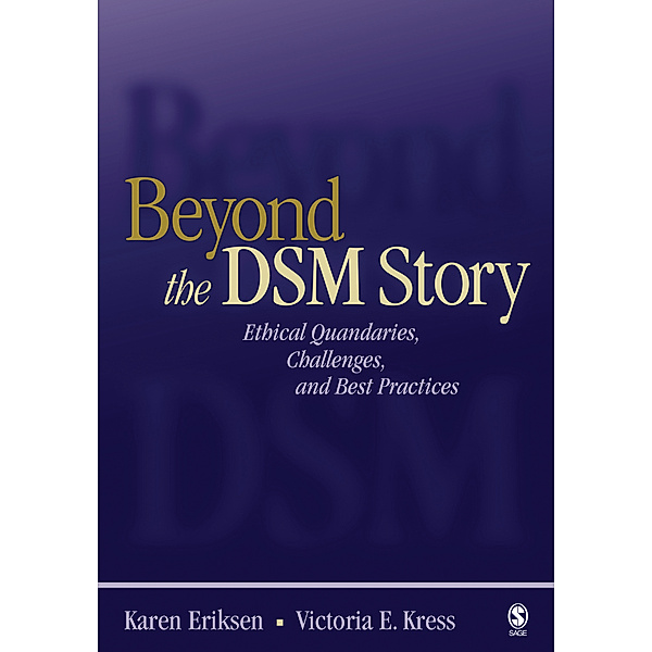 Beyond the DSM Story, Karen Eriksen, Victoria E. Kress