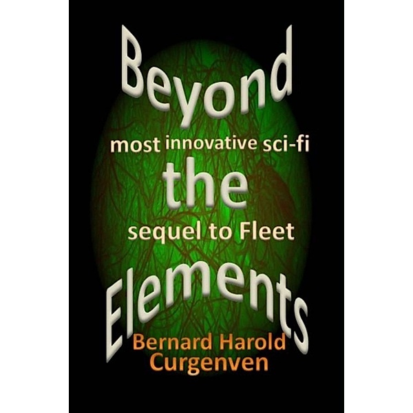 Beyond the Elements, Bernard Harold Curgenven