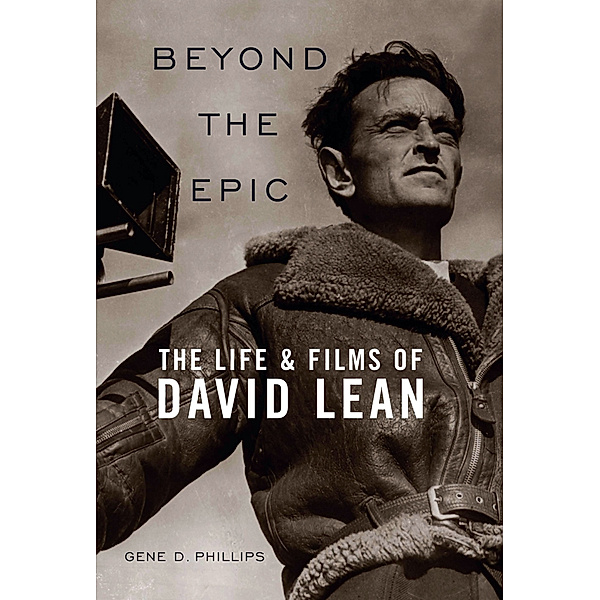 Beyond the Epic, Gene D. Phillips