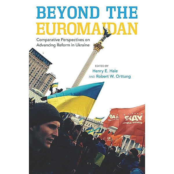 Beyond the Euromaidan