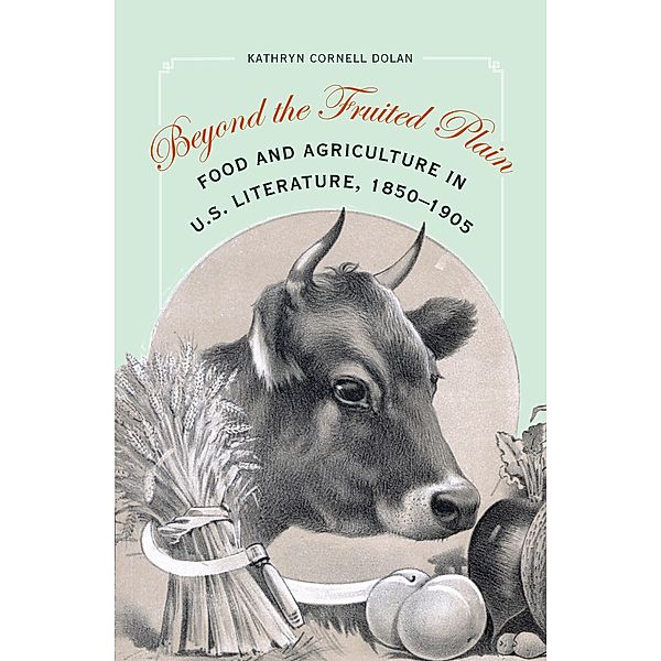 Beyond the Fruited Plain, Kathryn Cornell Dolan