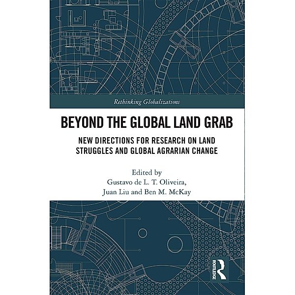 Beyond the Global Land Grab