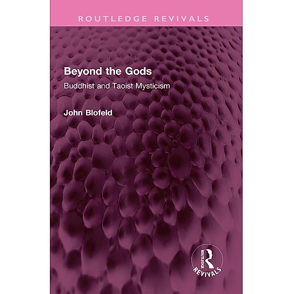 Beyond the Gods, John Blofeld