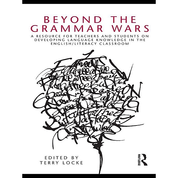 Beyond the Grammar Wars