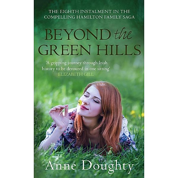 Beyond the Green Hills / The Hamiltons Series Bd.8, Anne Doughty