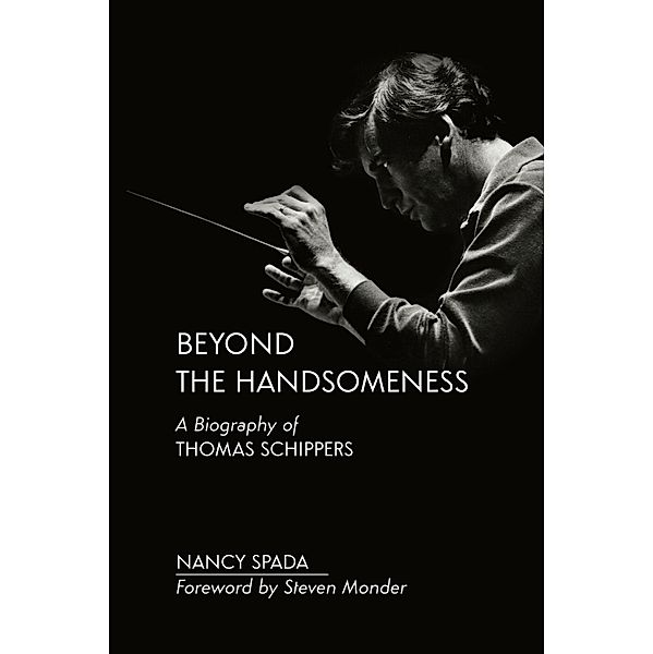 Beyond the Handsomeness, Nancy P. Spada