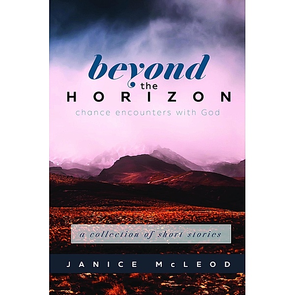 Beyond the Horizon, Janice Janice