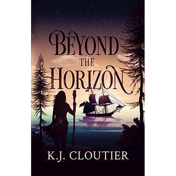 Beyond The Horizon / Meraki Books, Kj Cloutier