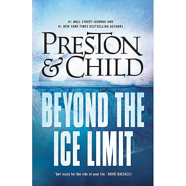 Beyond the Ice Limit, Douglas Preston, Lincoln Child