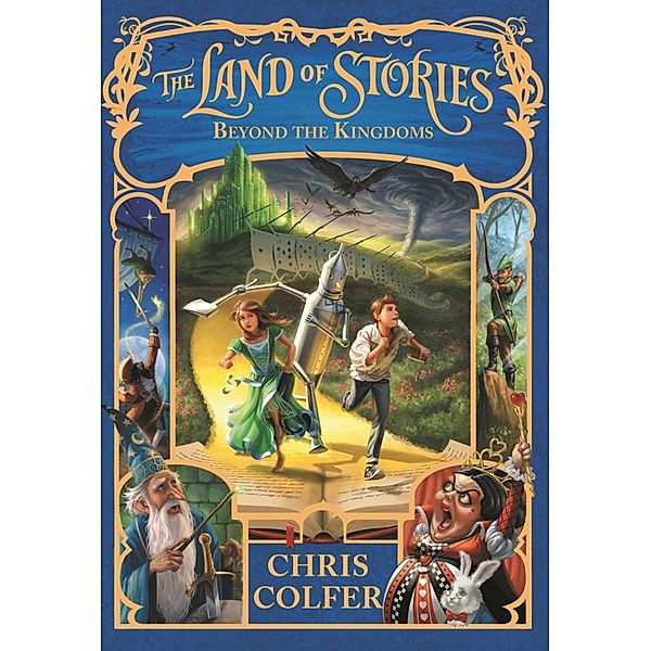 Beyond the Kingdoms / The Land of Stories Bd.4, Chris Colfer