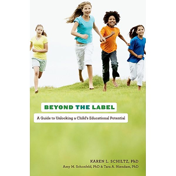 Beyond the Label, Karen L. Schiltz, Amy M. Schonfeld, Tara A. Niendam