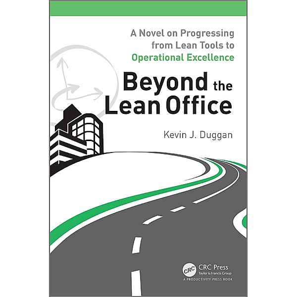 Beyond the Lean Office, Kevin J. Duggan