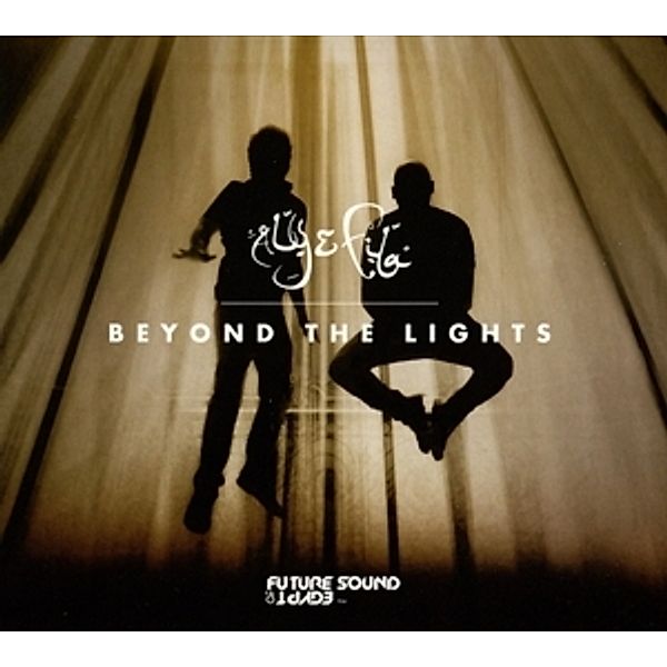 Beyond The Lights, Aly & Fila