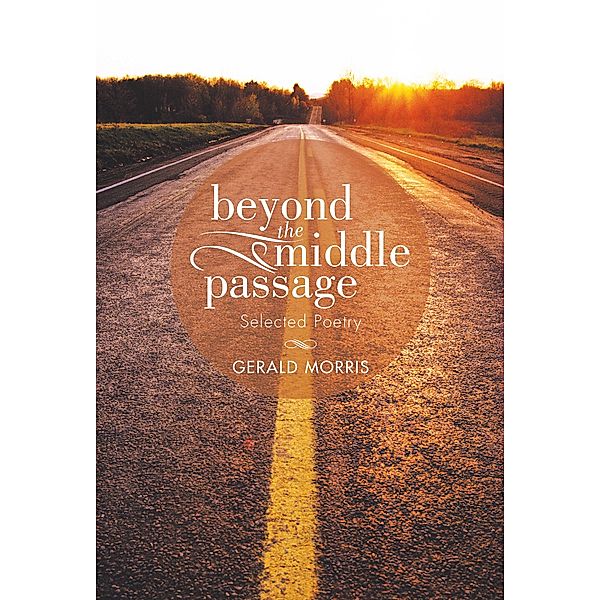 Beyond the Middle Passage, Gerald Morris