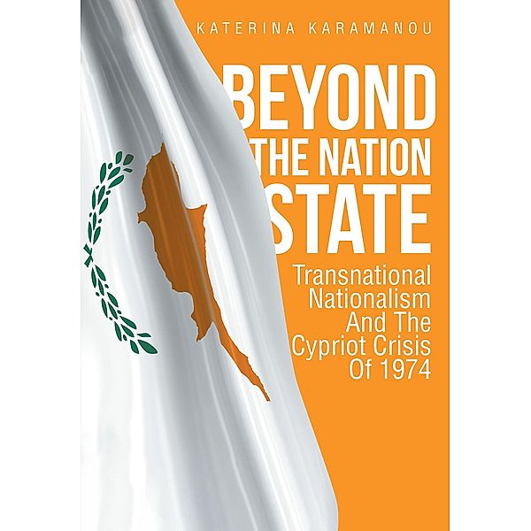 Beyond The Nation State, Katerina Karamanou