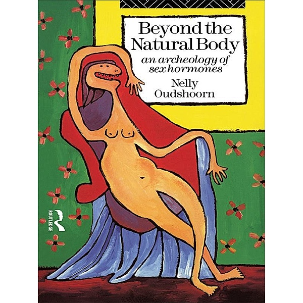 Beyond the Natural Body, Nelly Oudshoorn