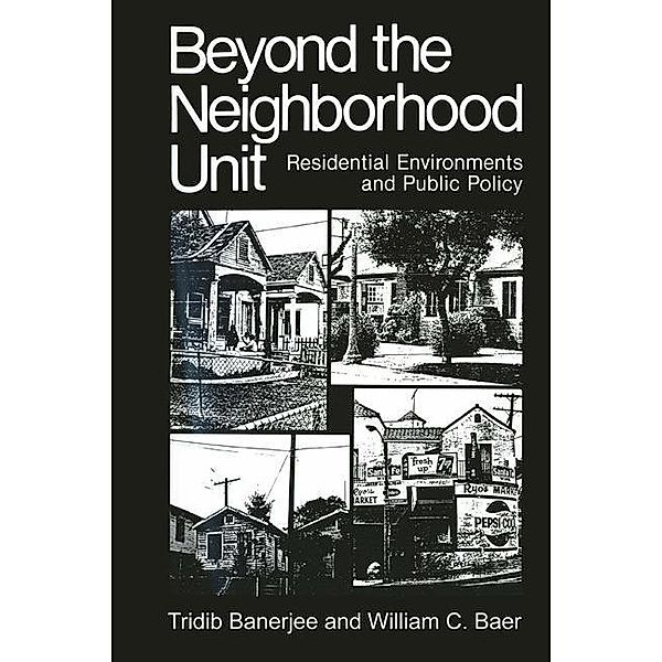 Beyond the Neighborhood Unit, Tridib Banerjee, William C. Baer