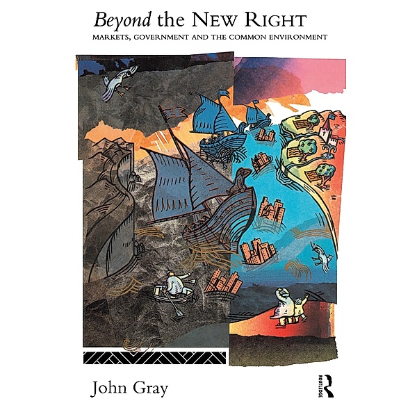 Beyond the New Right, John Gray