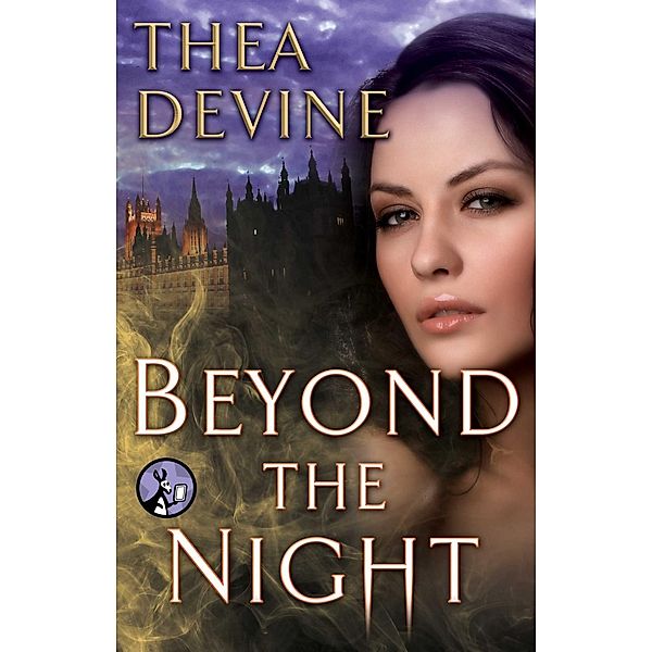 Beyond the Night, Thea Devine