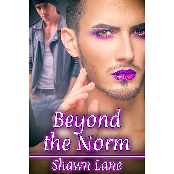 Beyond the Norm, Shawn Lane