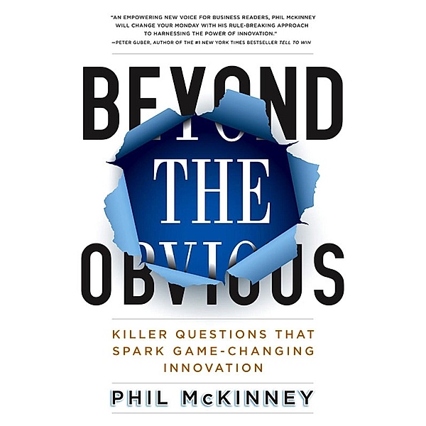 Beyond the Obvious, Phil Mckinney